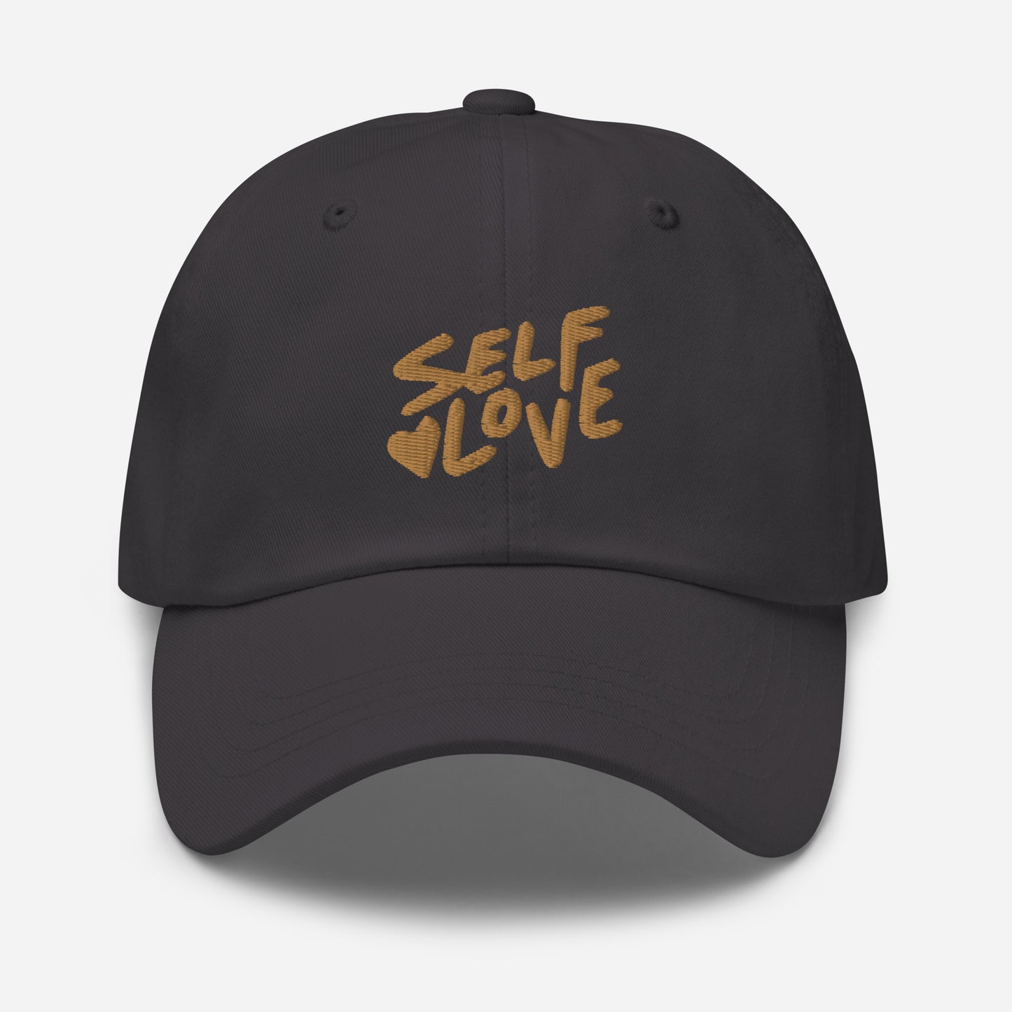 Self Love- Dad Hat