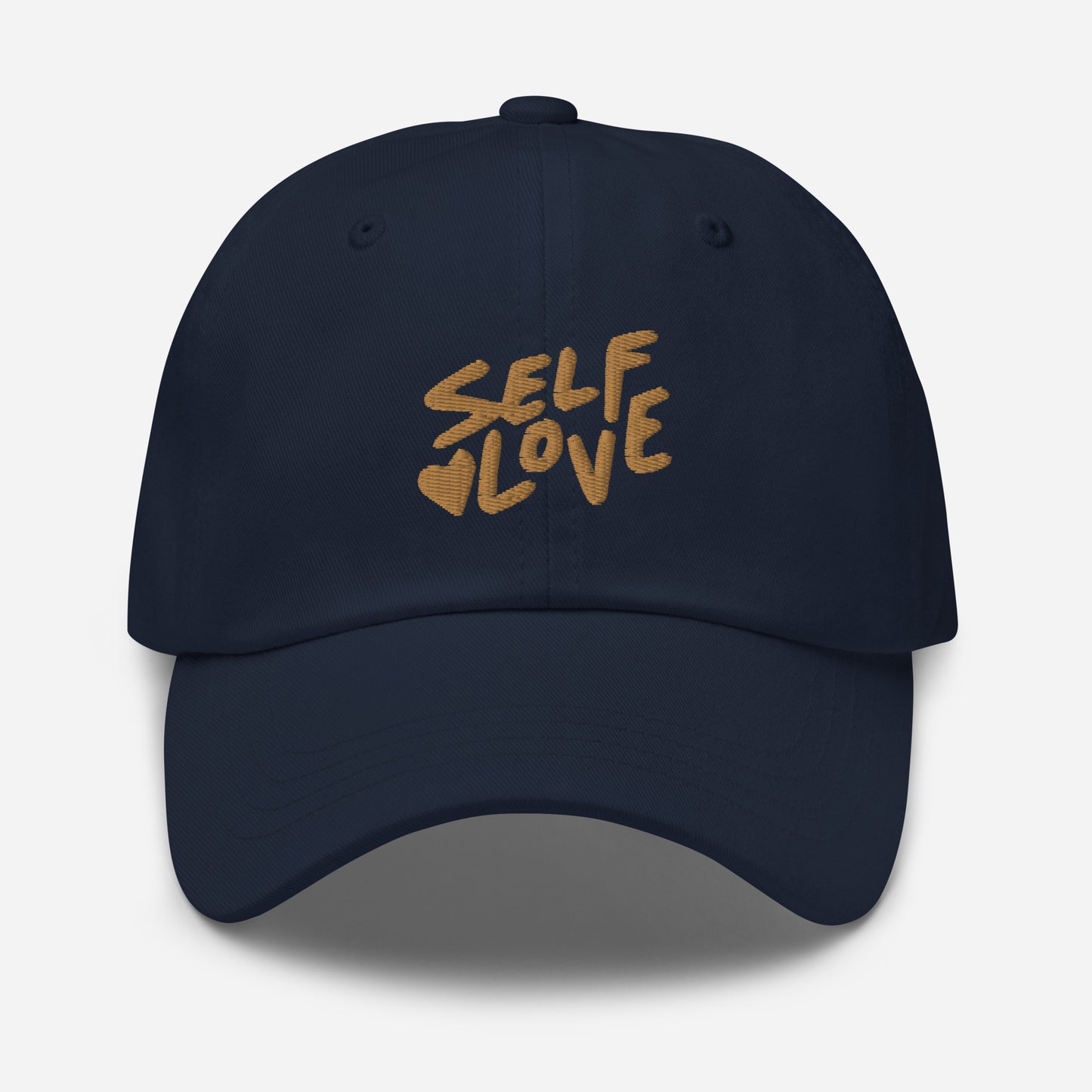 Self Love- Dad Hat