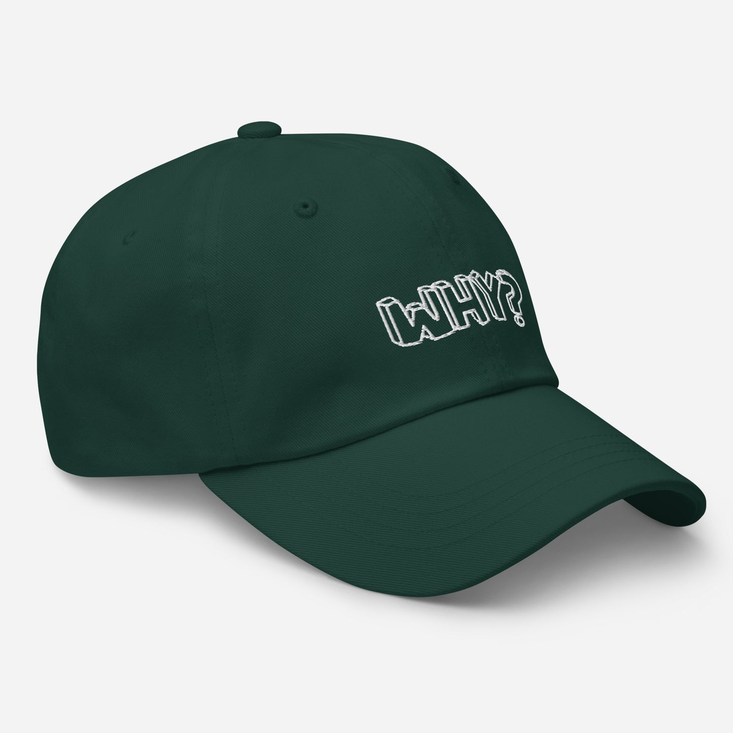 WHY?- Dad Hat