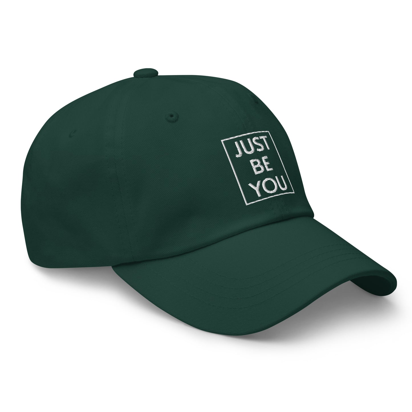 Just Be You- Dad Hat
