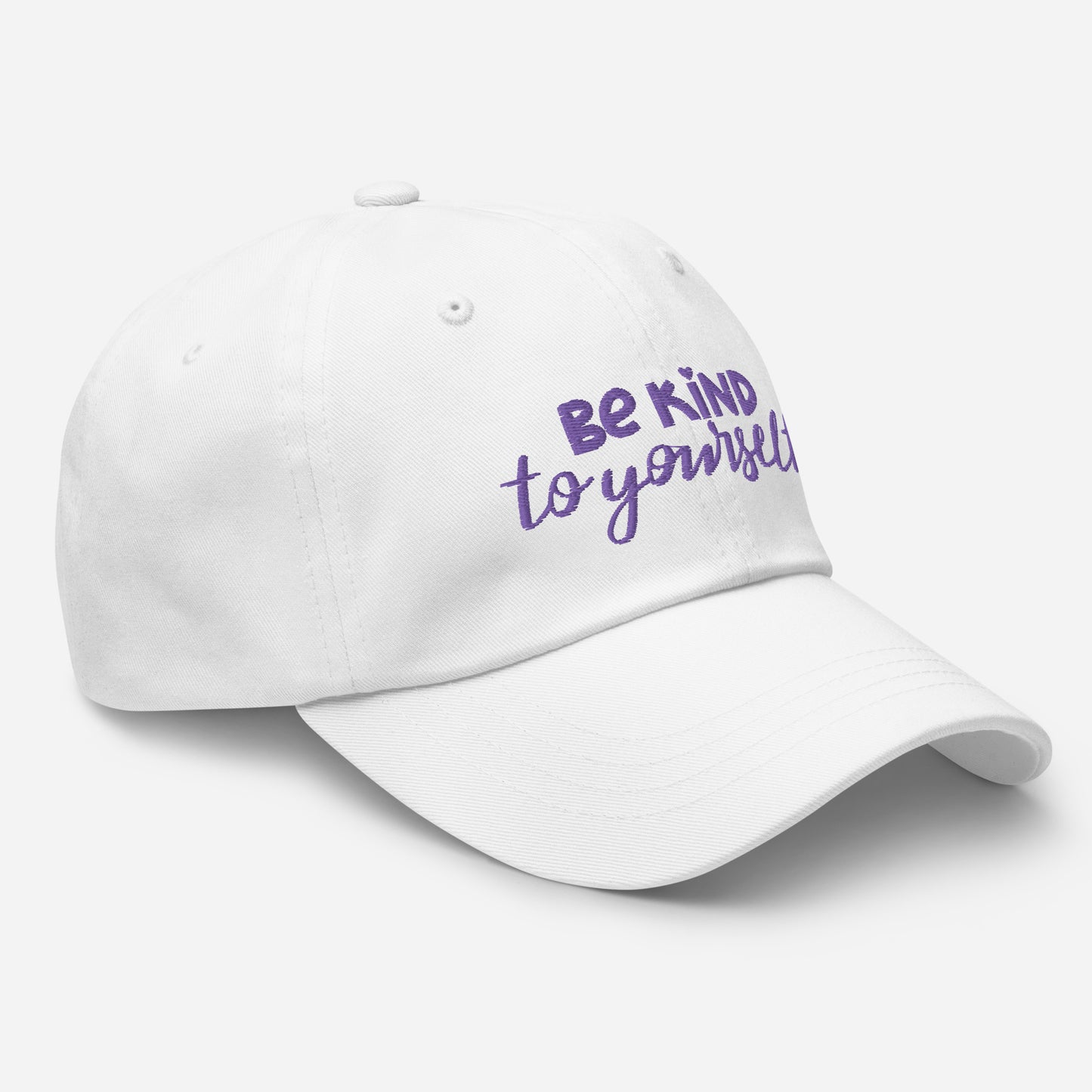 Be Kind to Yourself- Dad Hat