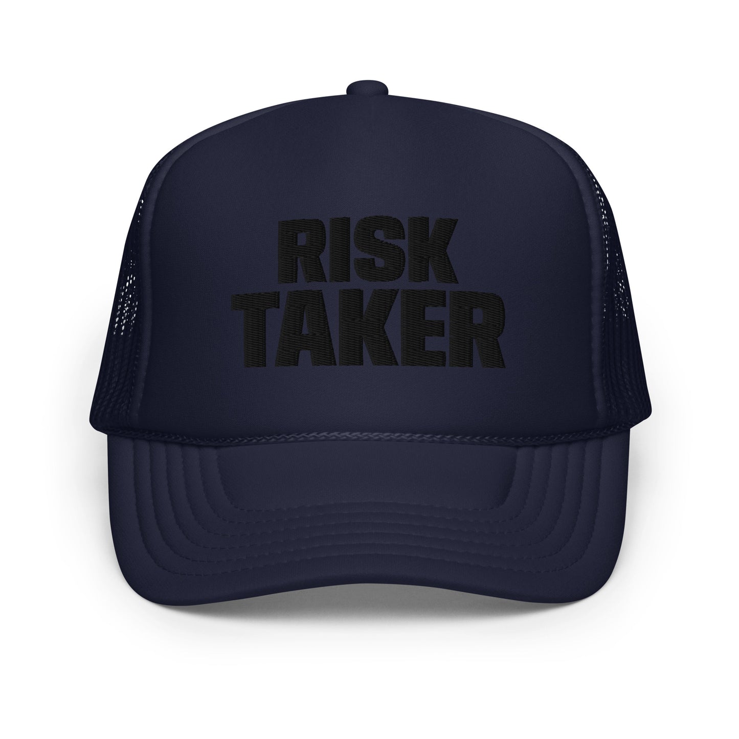 Risk Taker- Trucker Hat