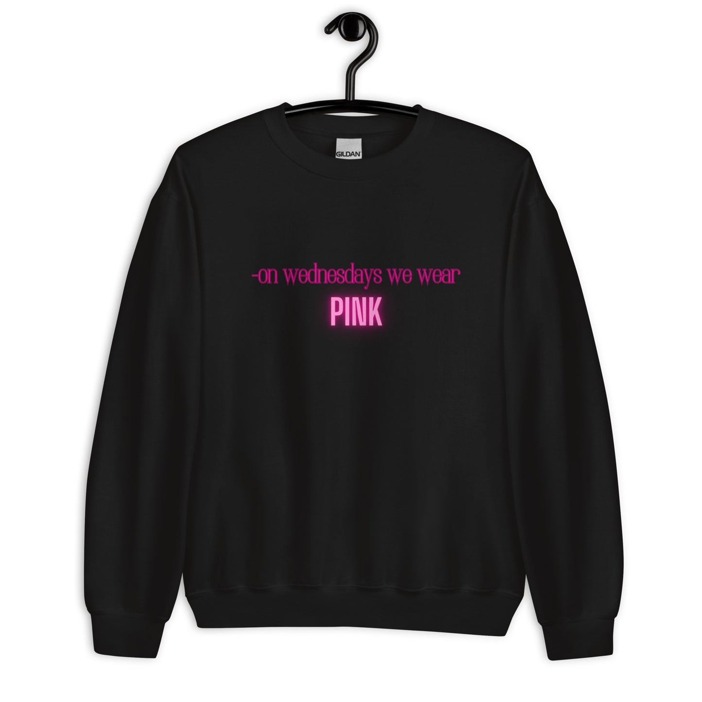 We Wear PINK- Sweatshirt