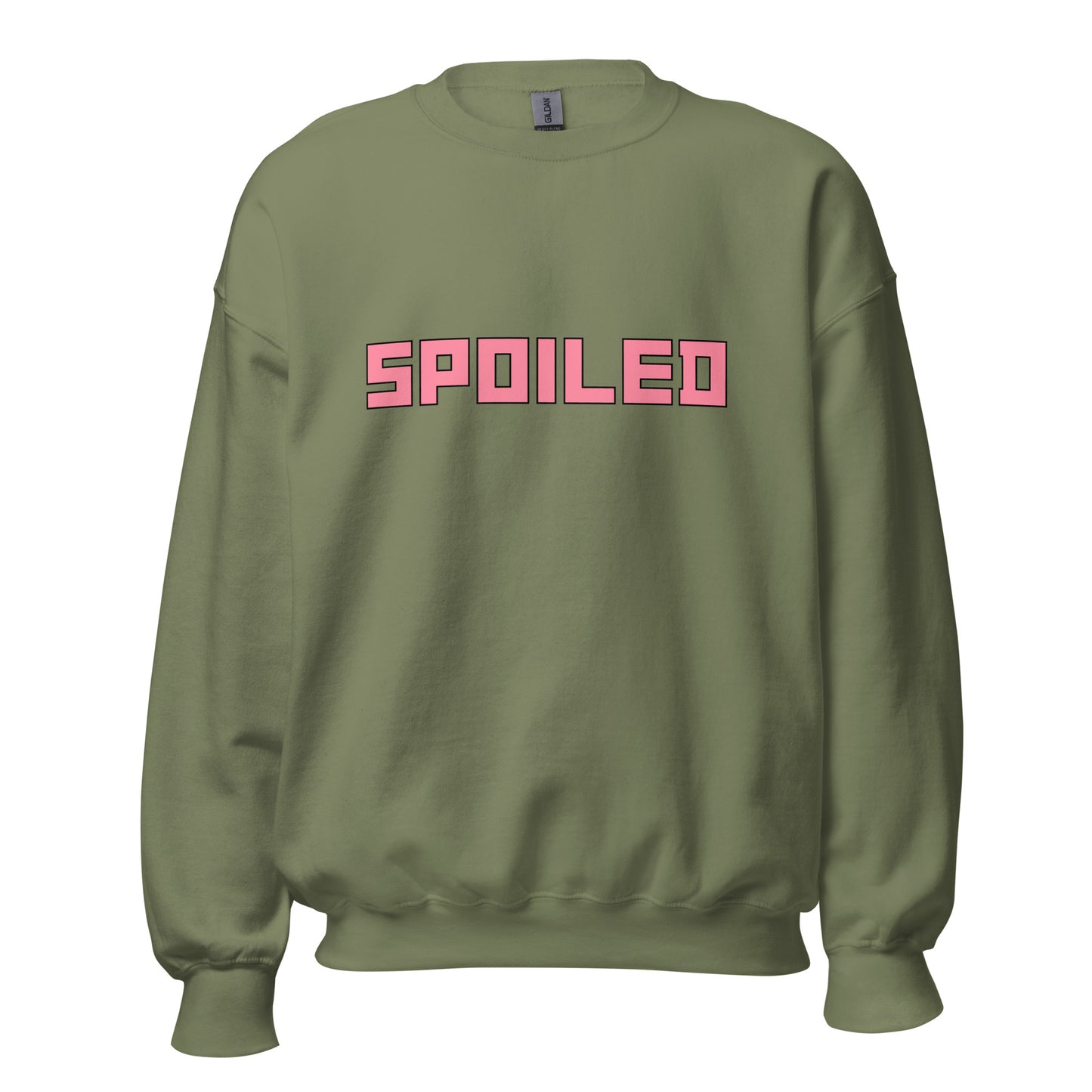 Spoiled- Sweatshirt