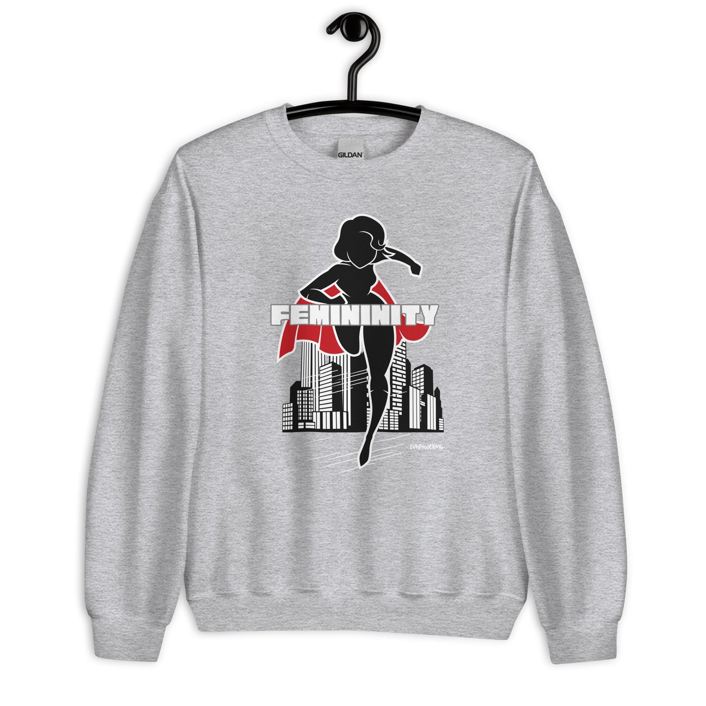Femininity- Sweatshirt