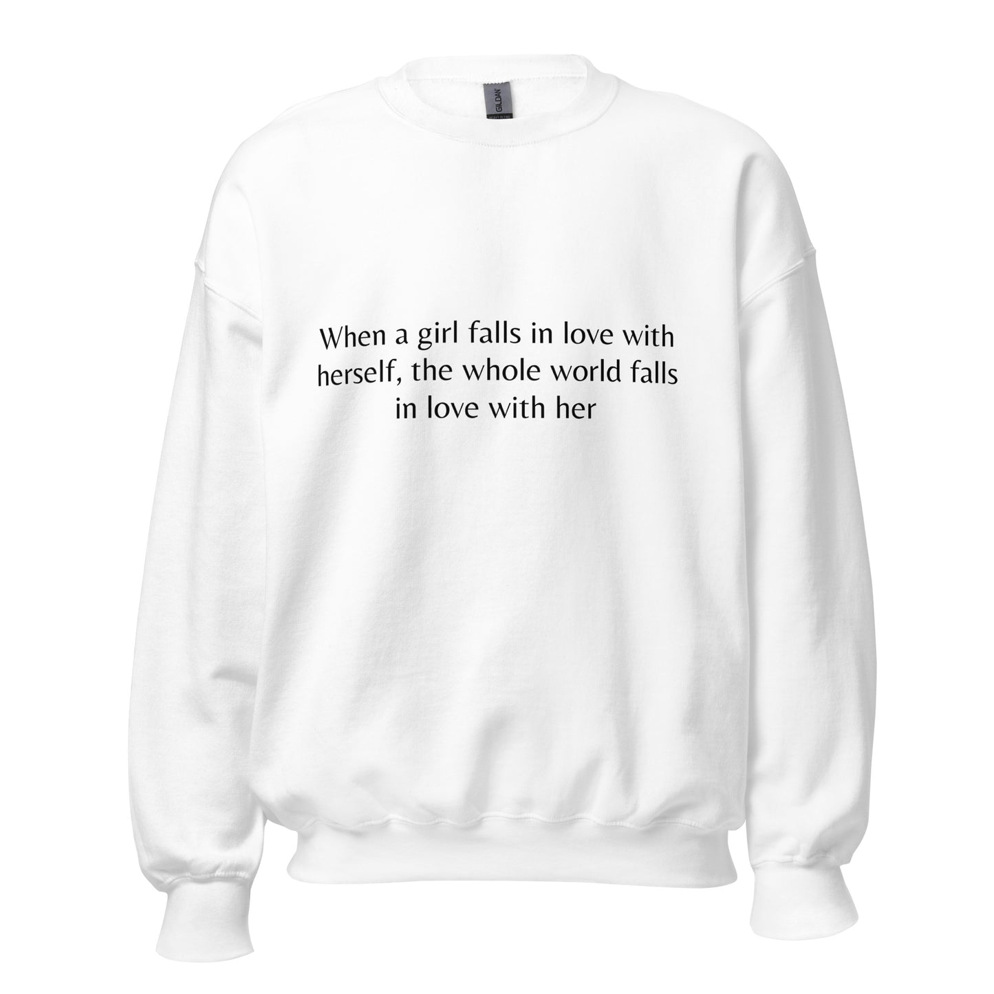 When a girl falls in love- Sweatshirt
