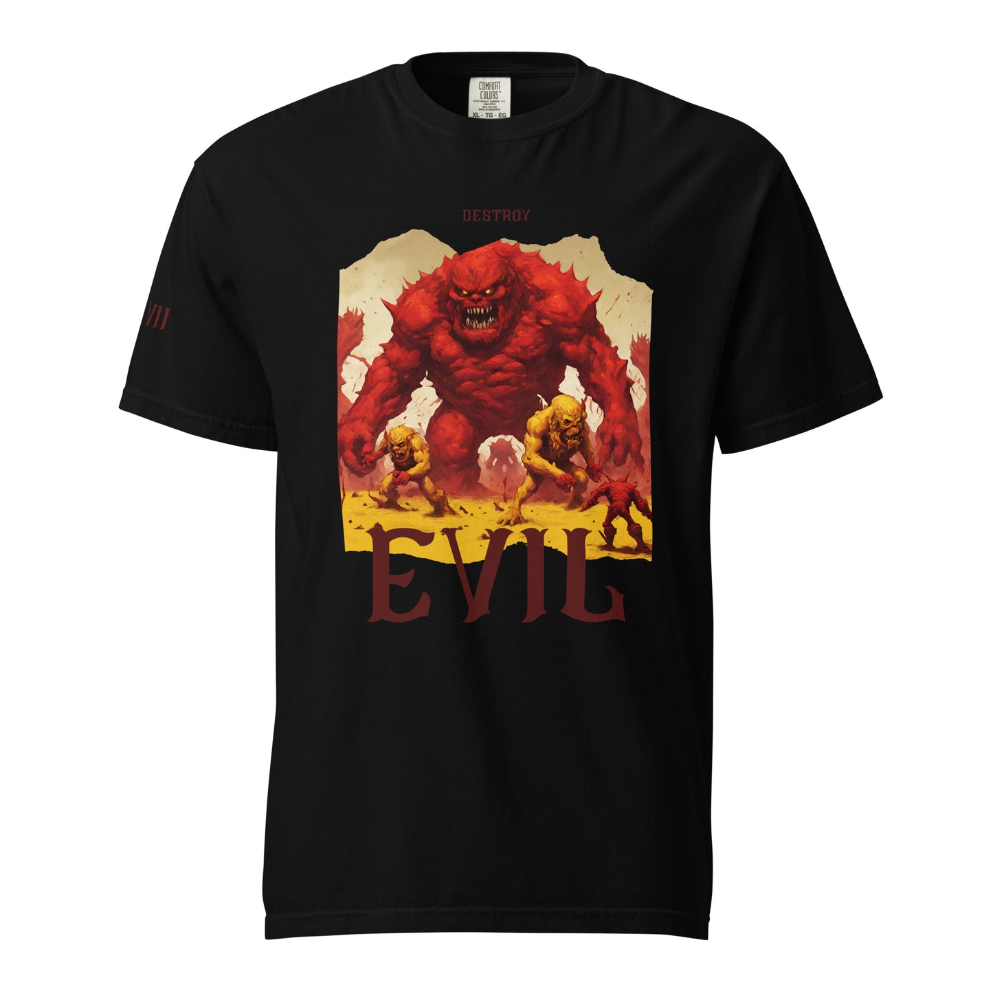 Destroy Evil- Tee