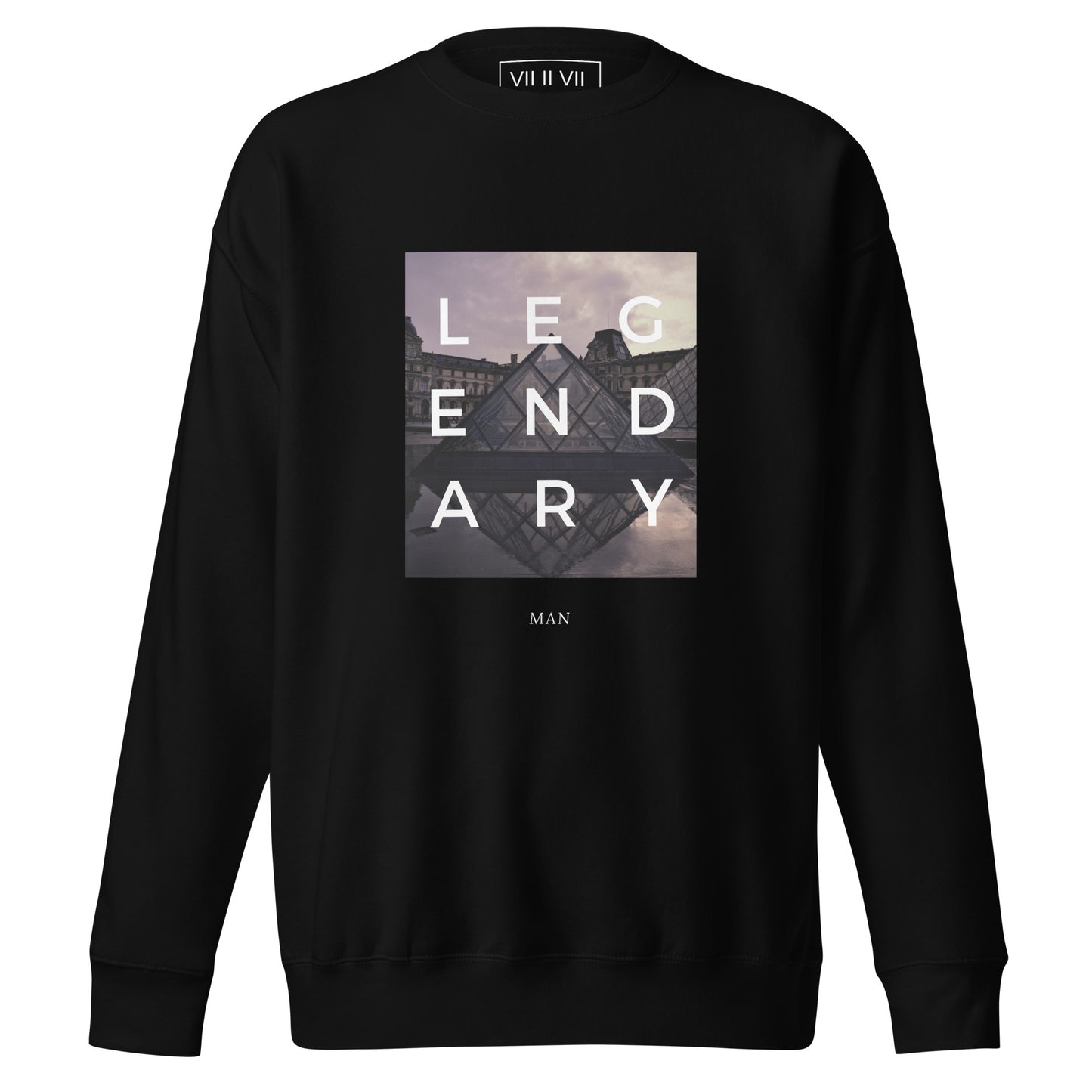 Legendary Man- Sweatshirt