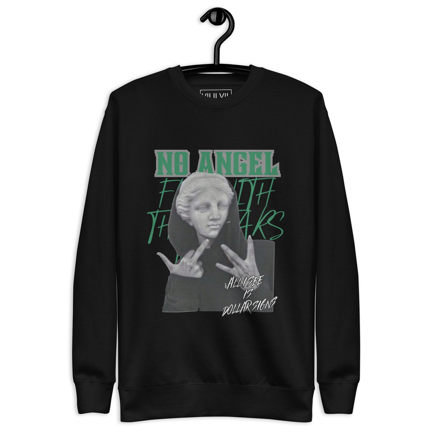 No Angel- Sweatshirt