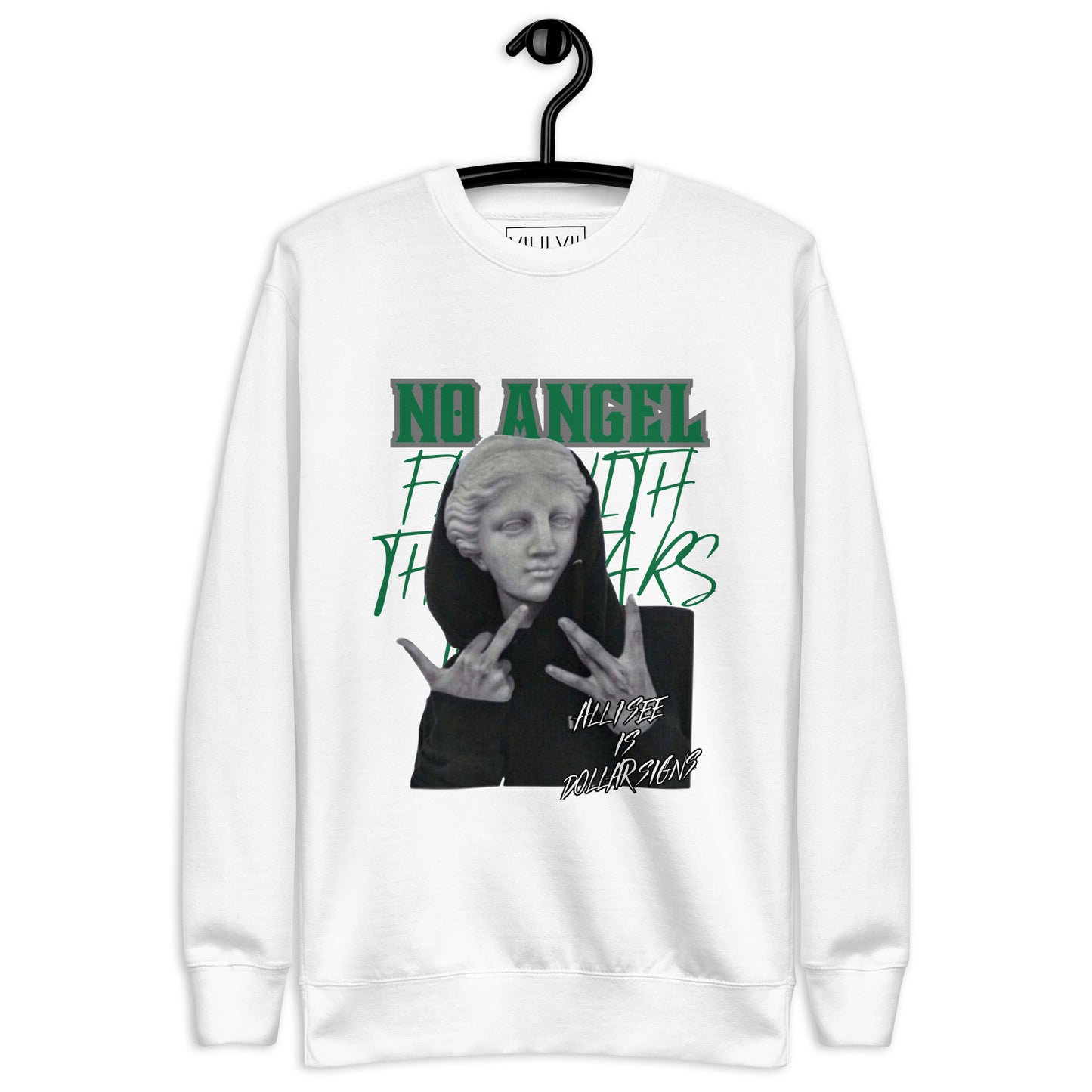 No Angel- Sweatshirt