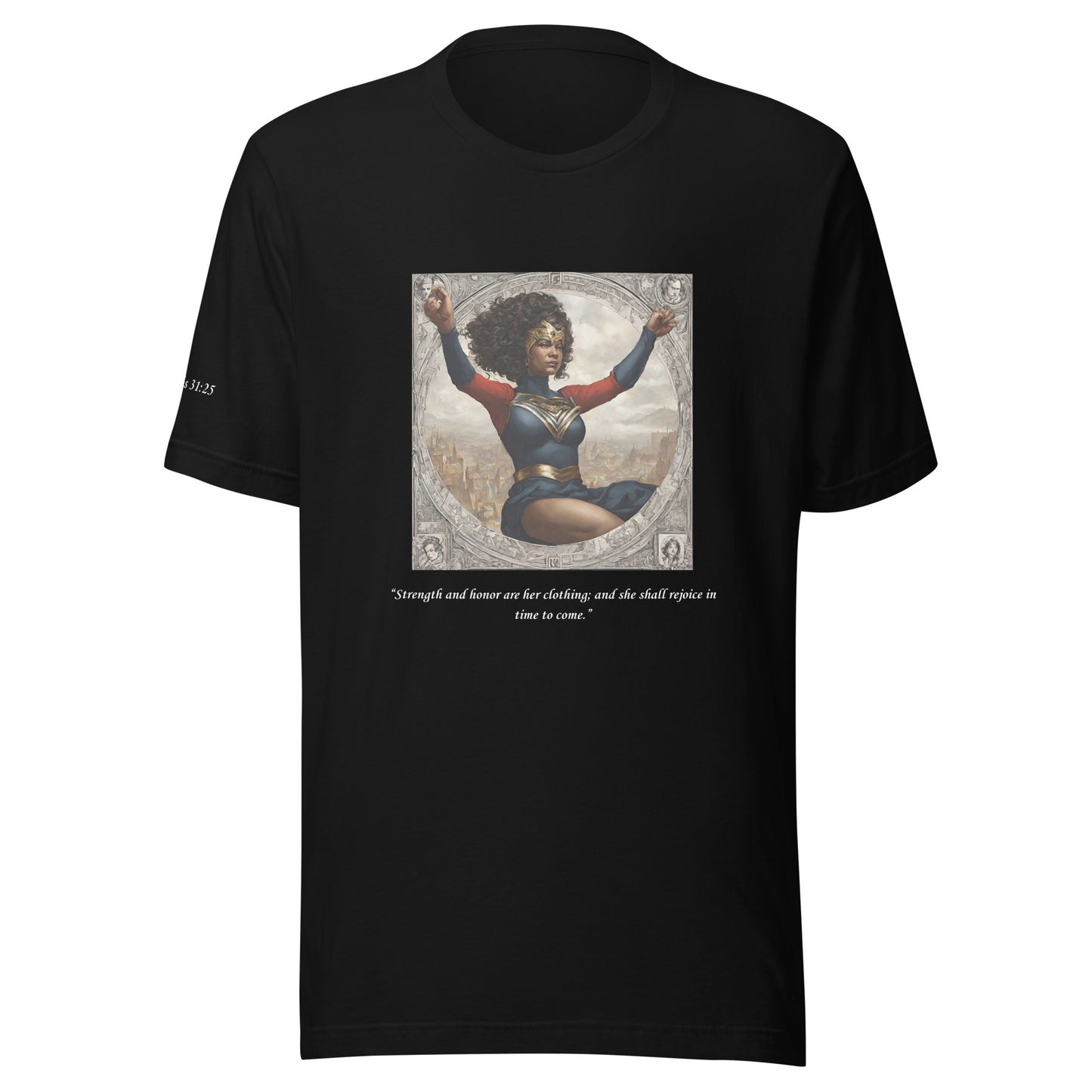 Proverbs 31:25- Tee
