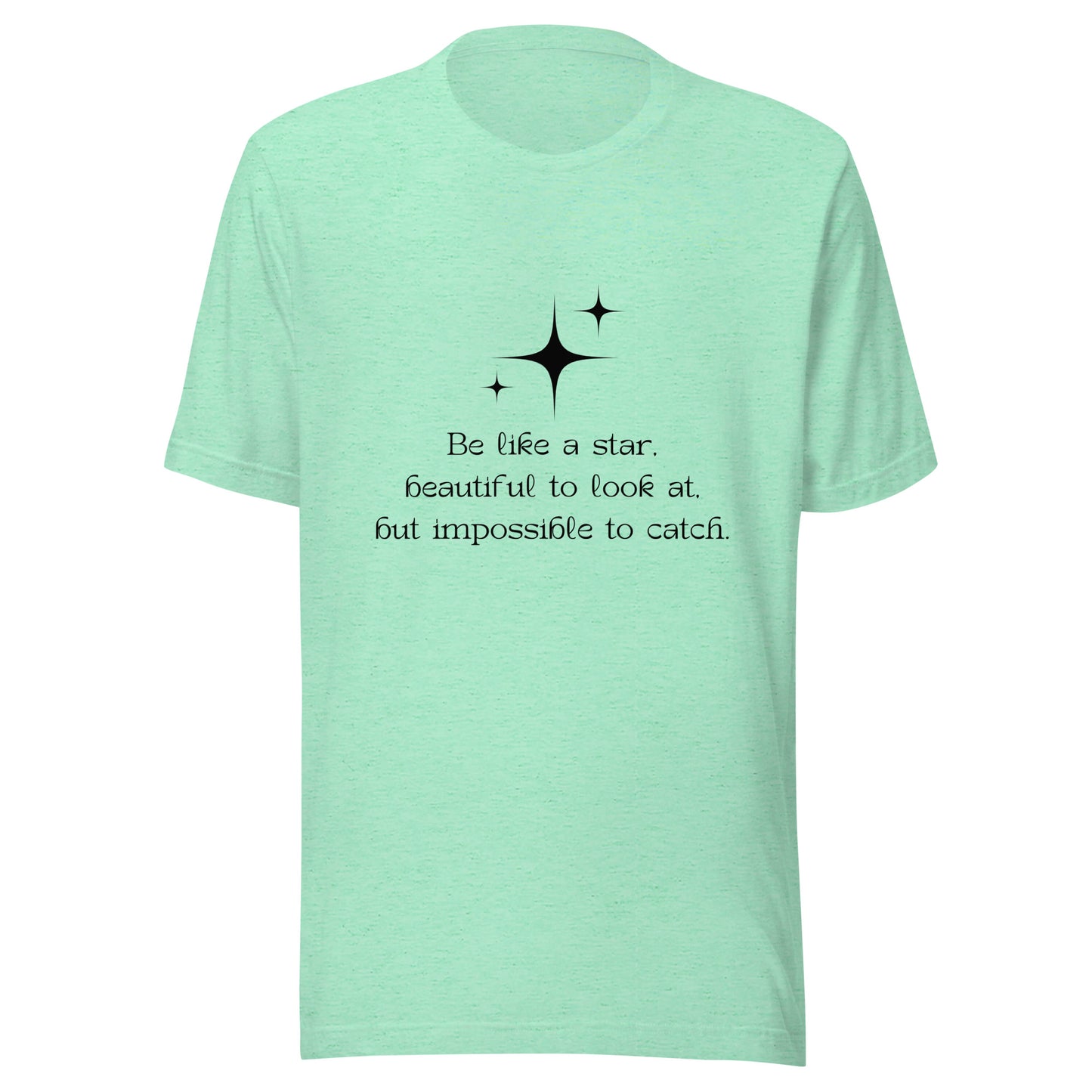 Be a star- Tee