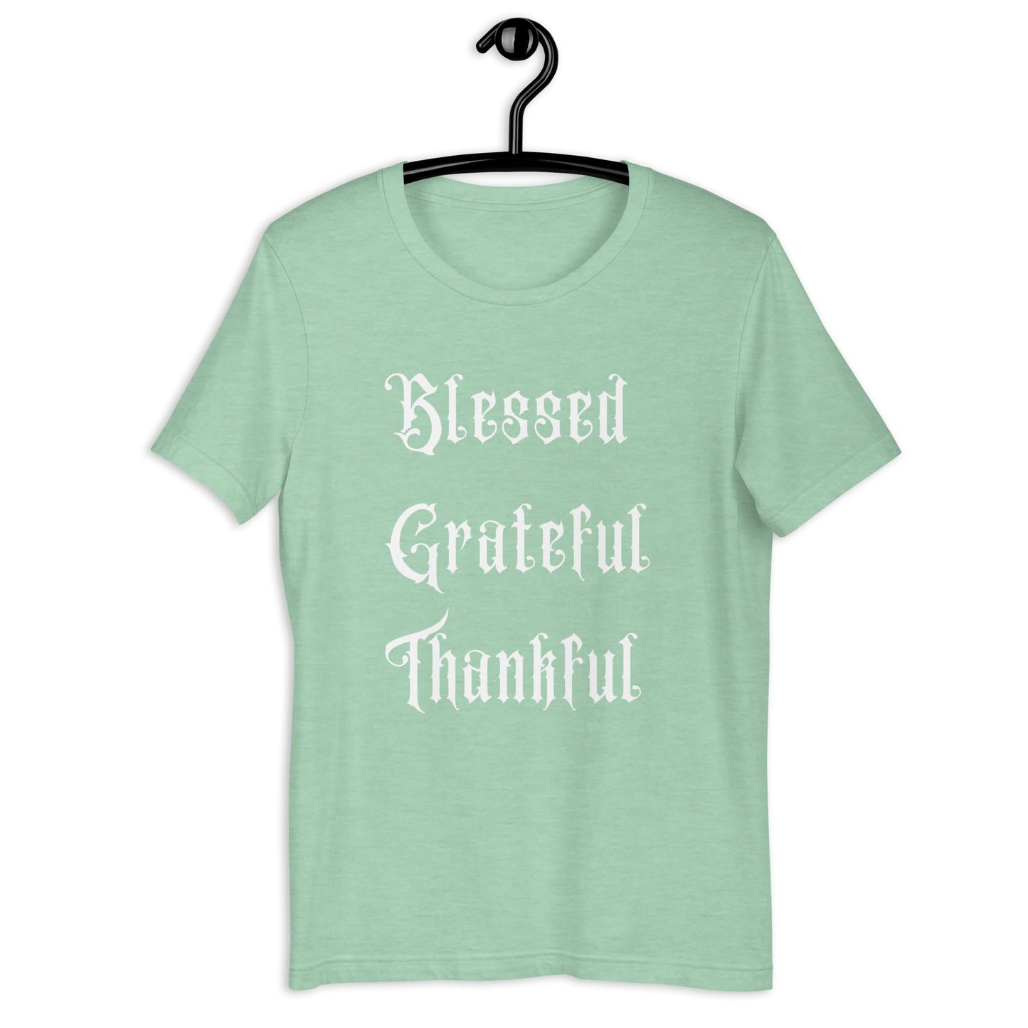 Blessed, Grateful, Thankful