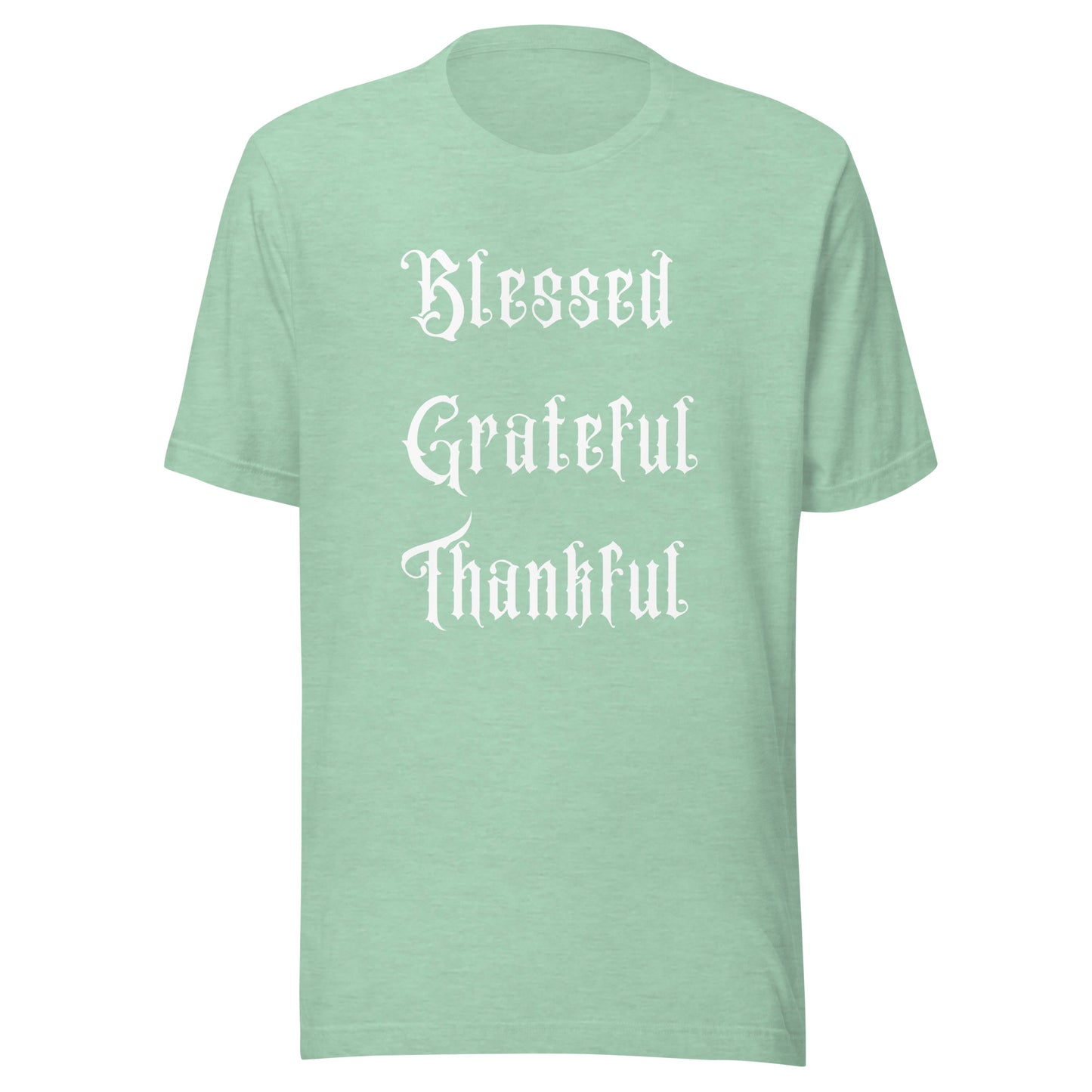 Blessed, Grateful, Thankful