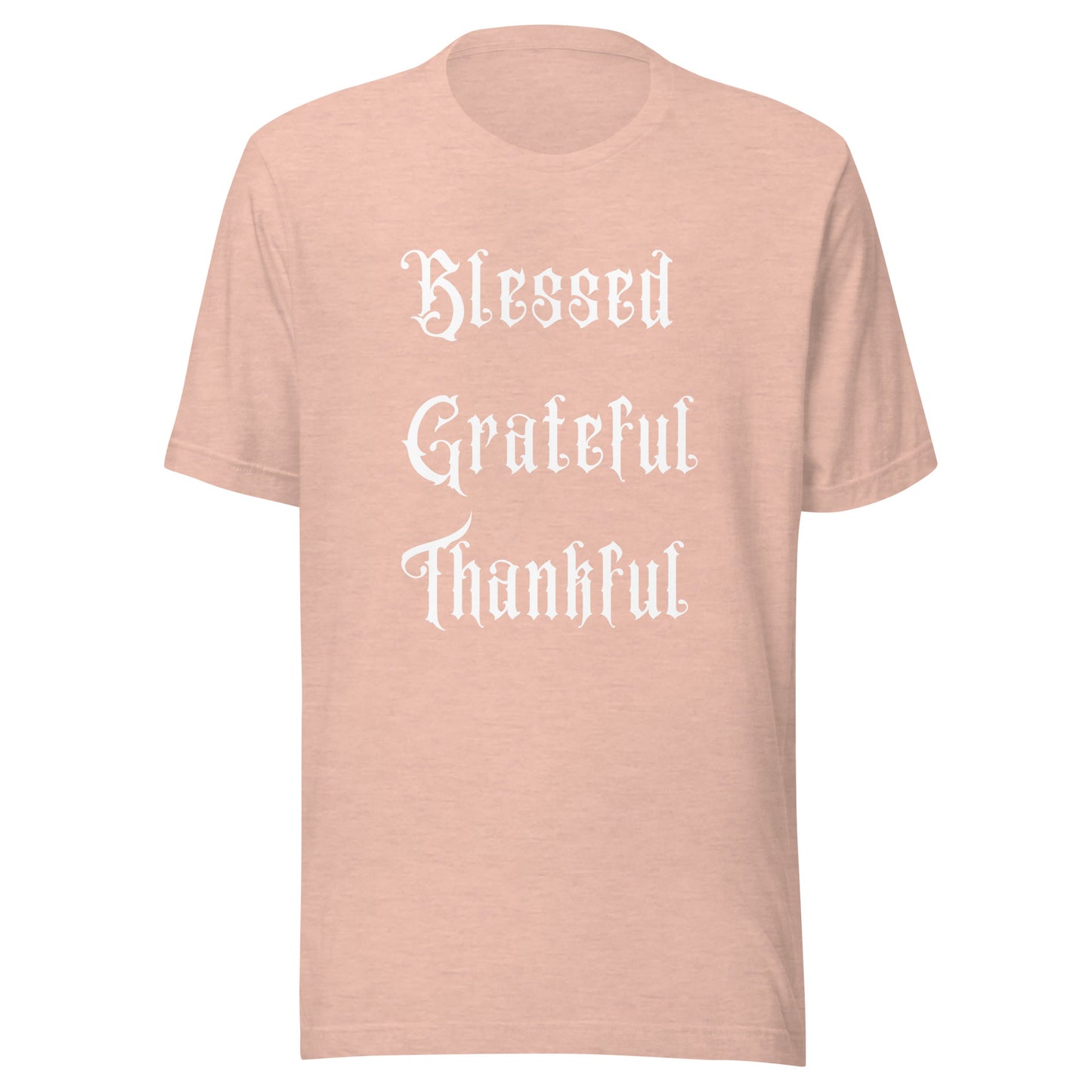 Blessed, Grateful, Thankful
