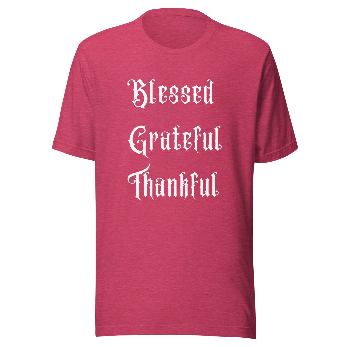 Blessed, Grateful, Thankful