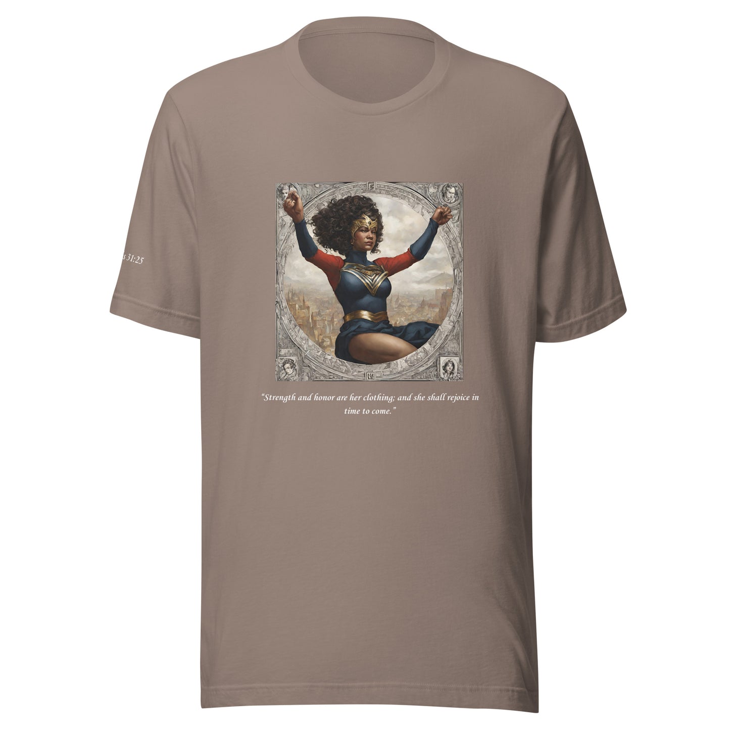 Proverbs 31:25- Tee