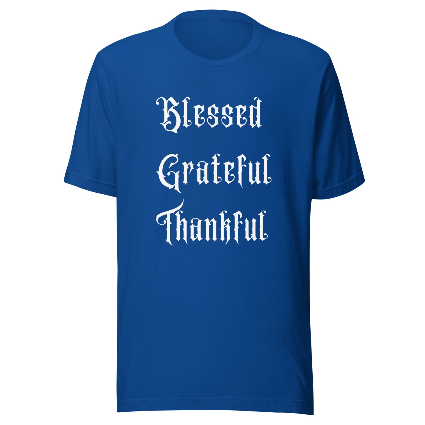 Blessed, Grateful, Thankful