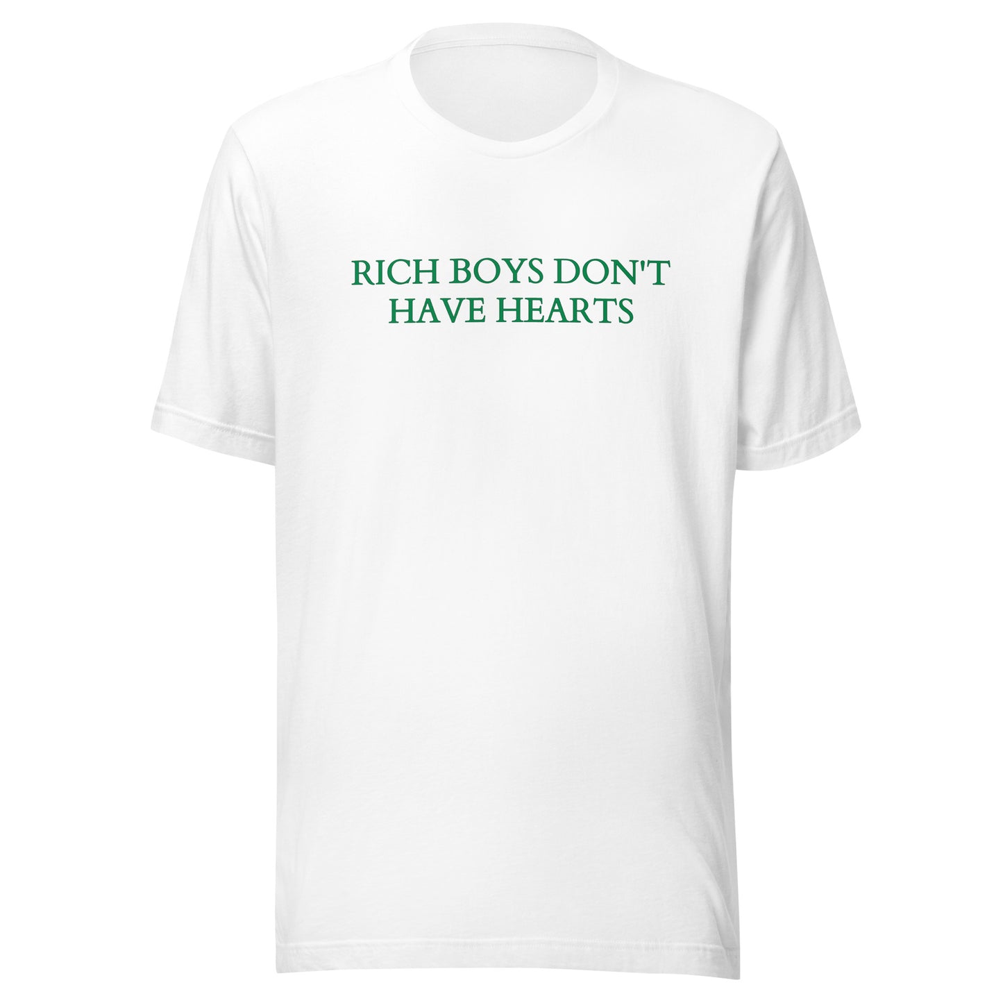 Rich Boys Don't Have Hearts- Tee