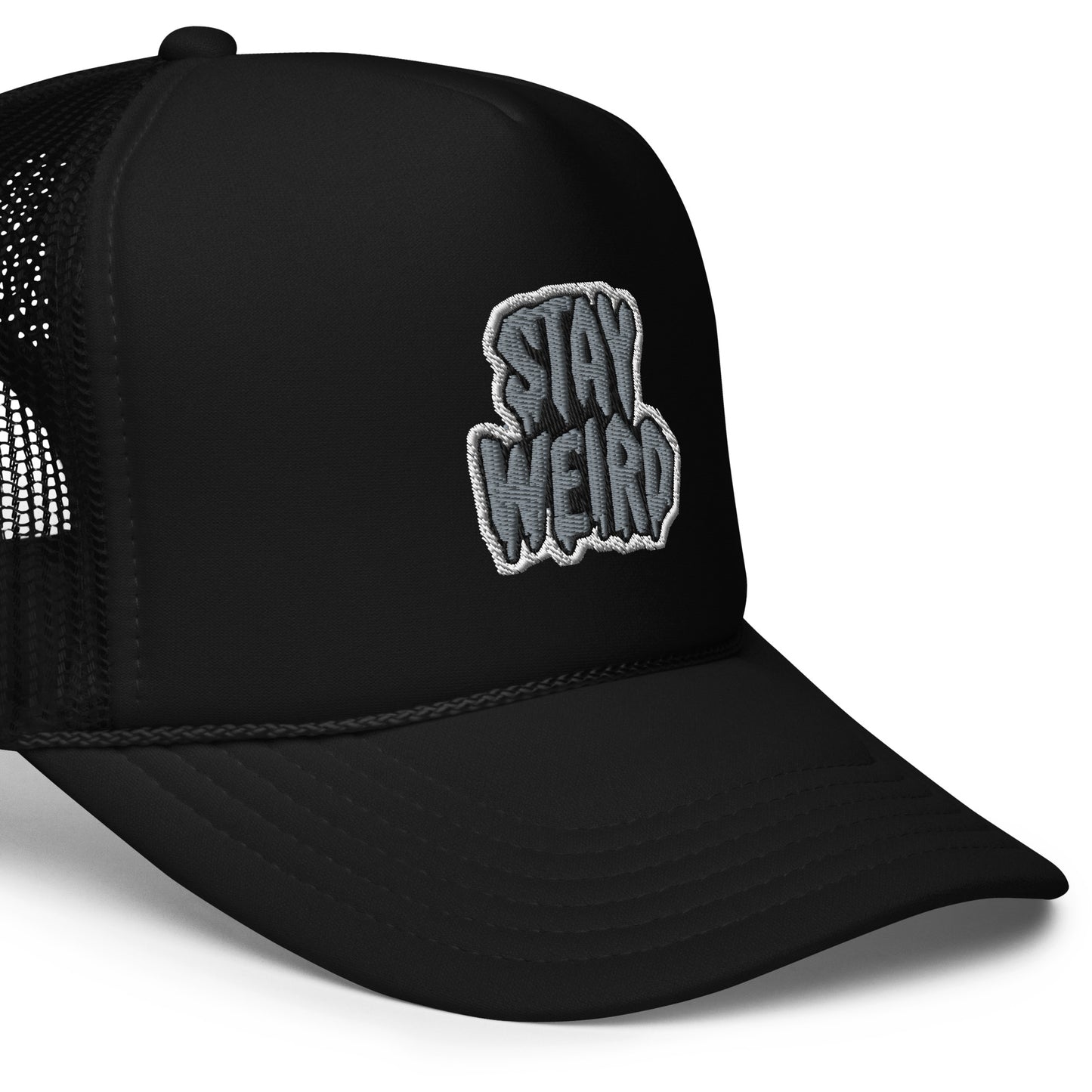 Stay Weird- Trucker Hat