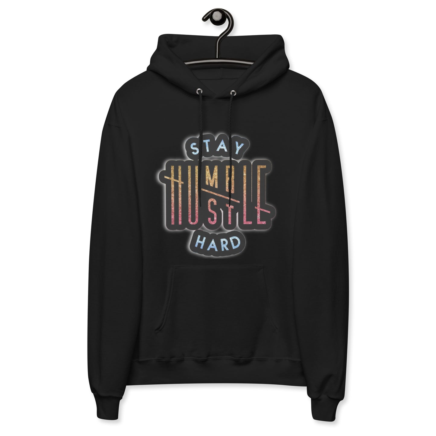 Stay Humble - Fleece Hoodie