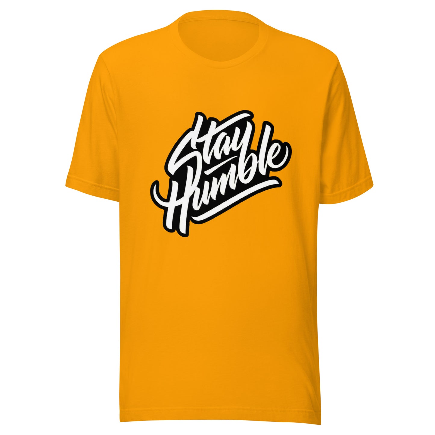 Stay Humble- Tee