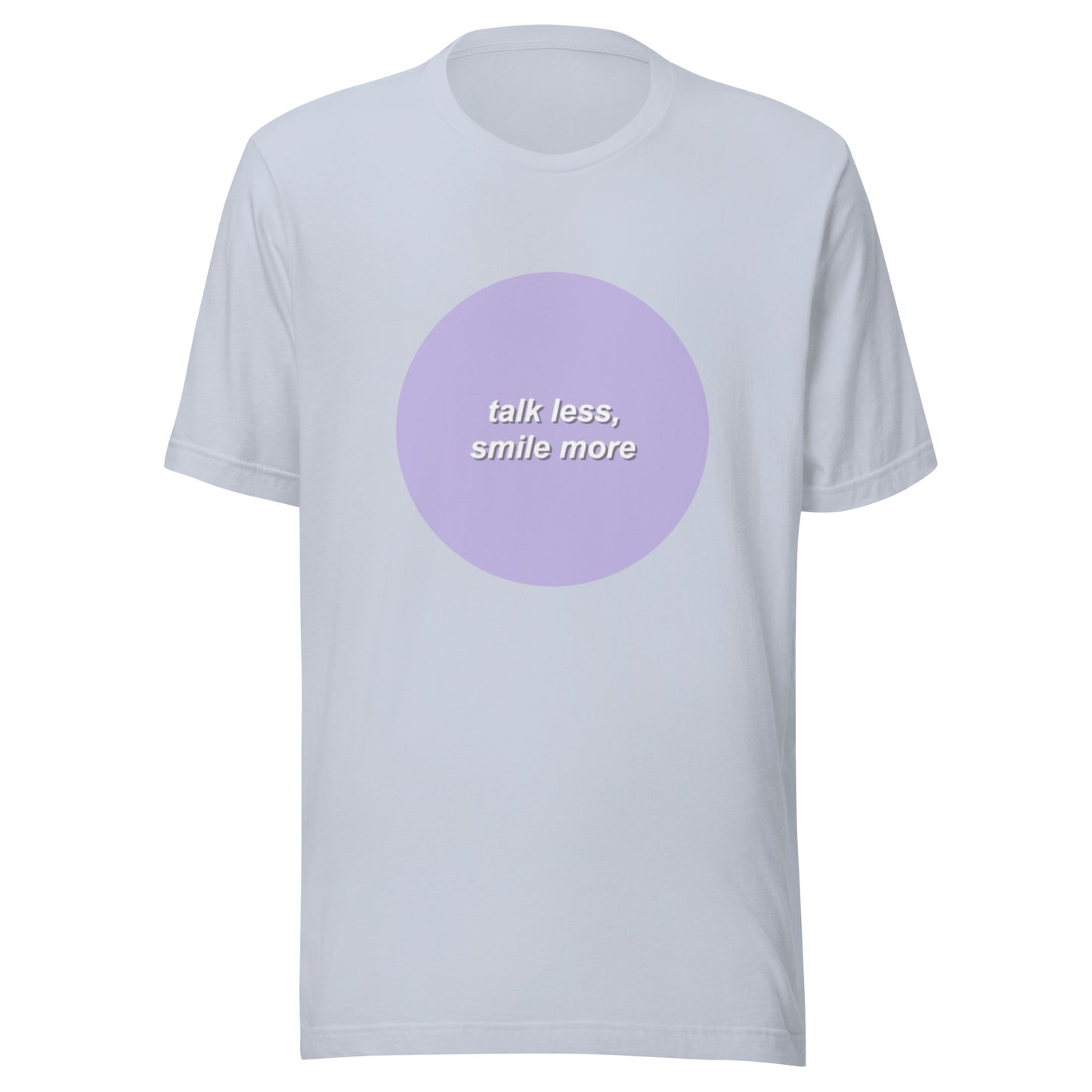Talk Less- Tee