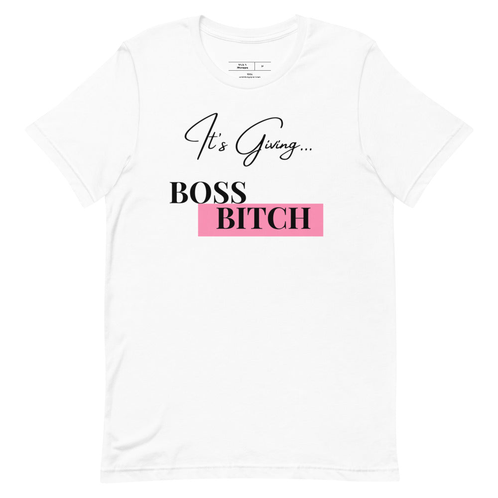 It's Giving Boss Bitch- Tee