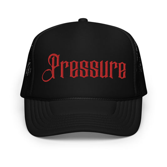 Pressure- Trucker Hat