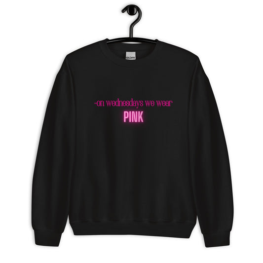 We Wear PINK- Sweatshirt
