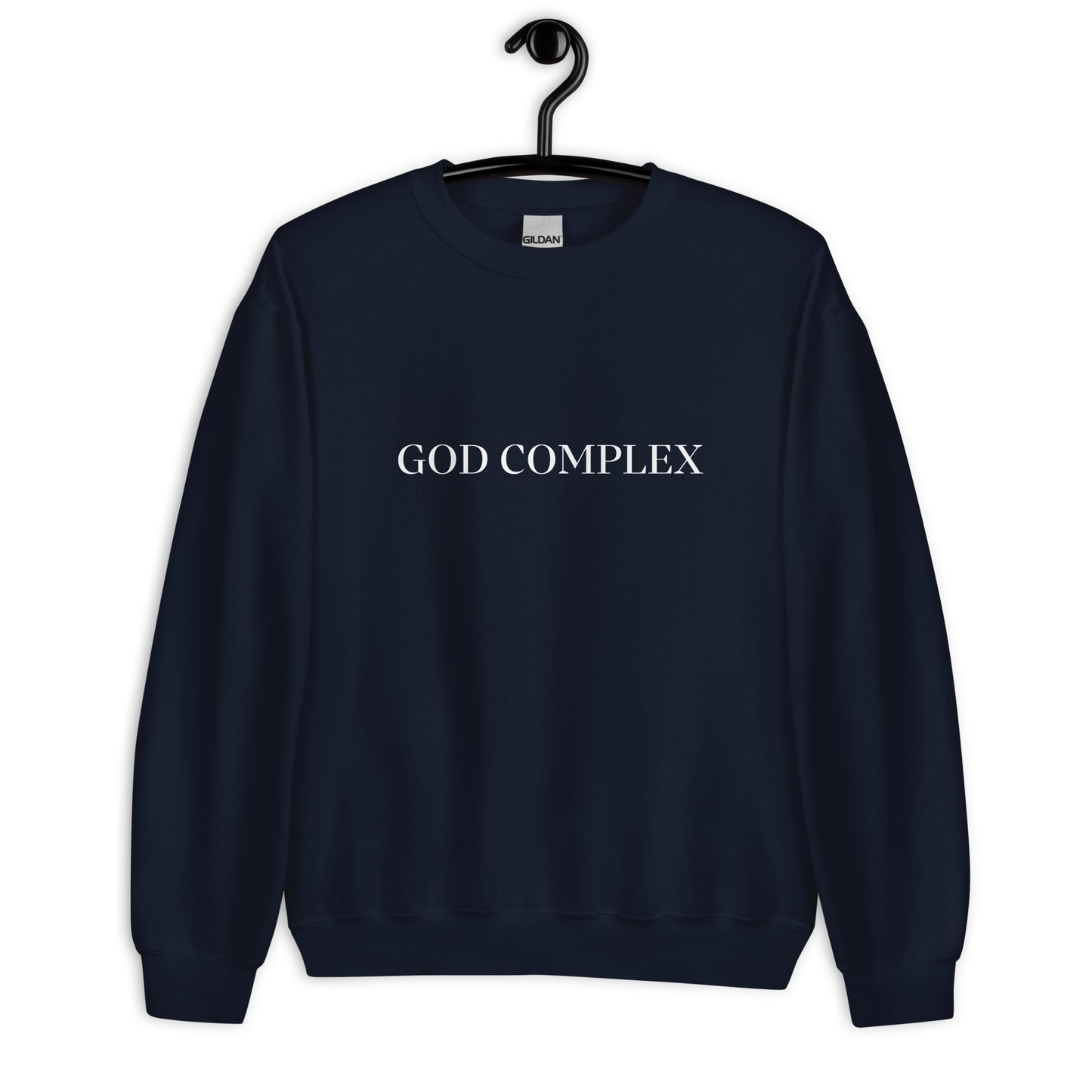God Complex- Sweatshirt